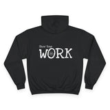 Do The Math / Show Your Work Champion Hoodie