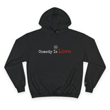 Comedy Is Love Champion Hoodie