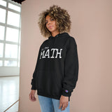 Do The Math / Show Your Work Champion Hoodie