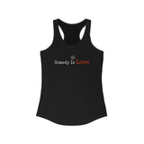 Comedy is Love Racerback Tank Top
