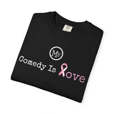 Comedy Is Love Breast Cancer Awareness T-Shirt