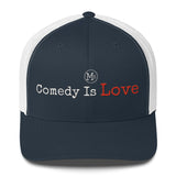 Comedy Is Love Trucker Cap