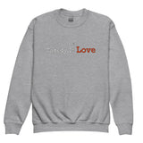 Comedy Is Love Youth crewneck sweatshirt